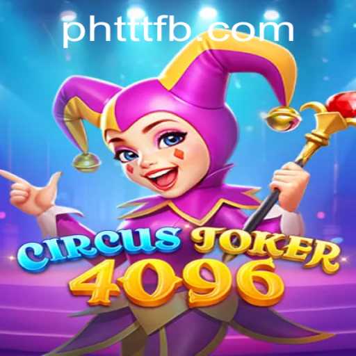 Discover the Enchantment of CircusJoker4096