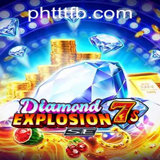 DiamondExplosion7sSE: A Thrilling Casino Game Adventure